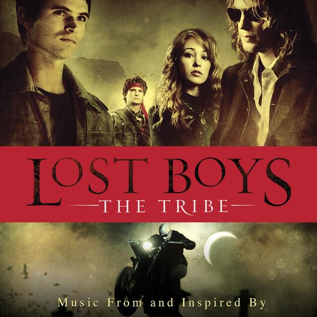 Lost Boys: The Tribe (Music from and Inspired by the Motion Picture)