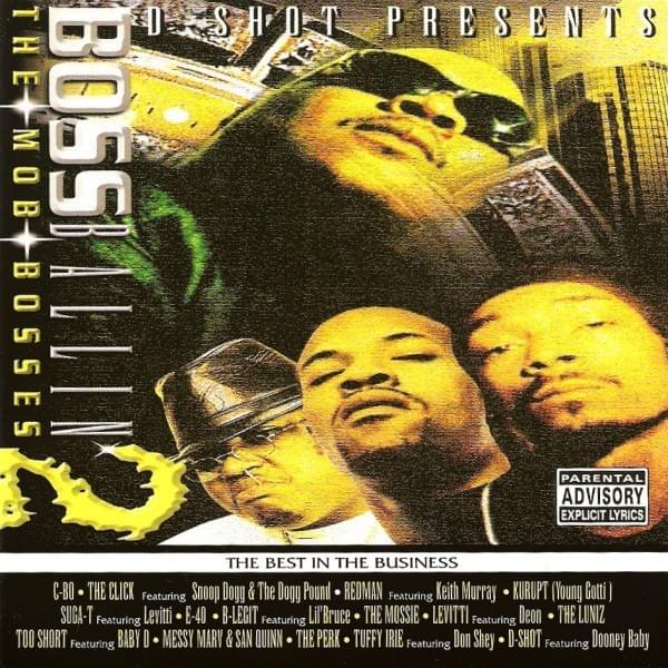 D-Shot Presents: Boss Ballin’ 2: The Mob Bosses
