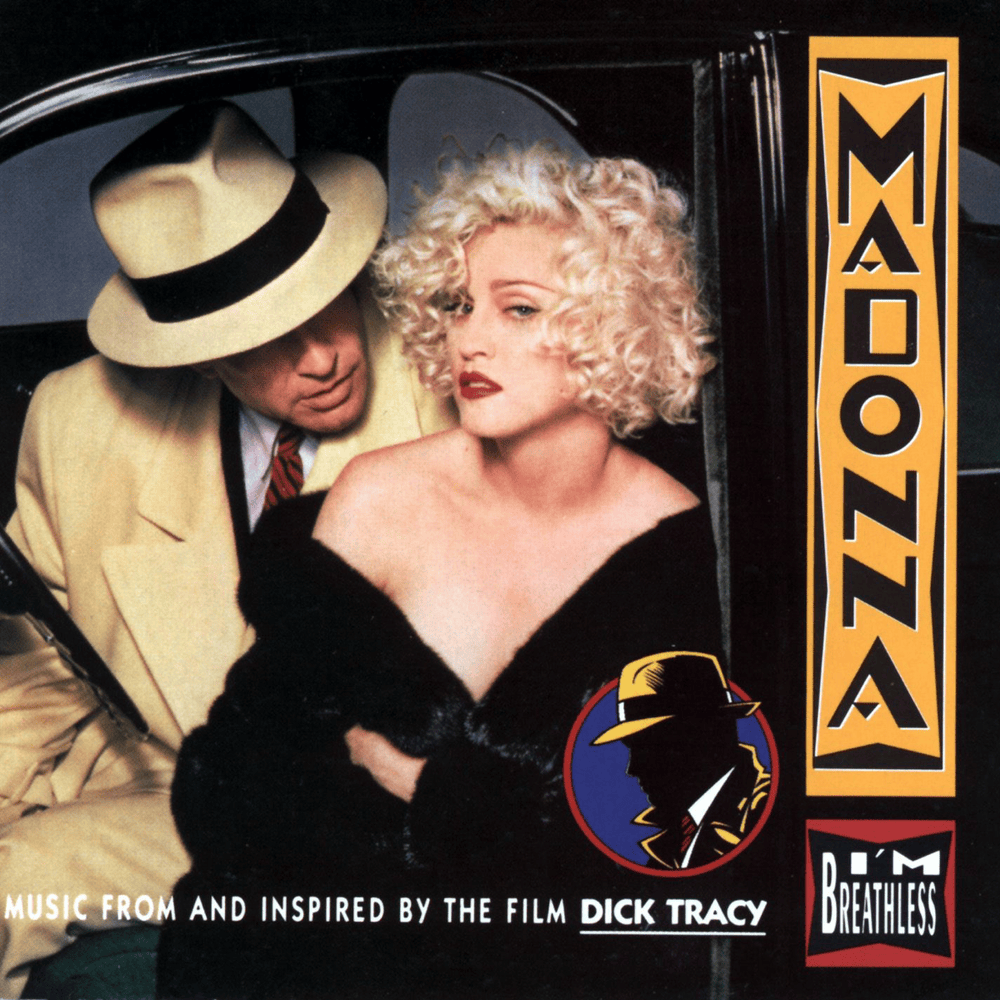I’m Breathless (Music from and Inspired by the Film Dick Tracy)