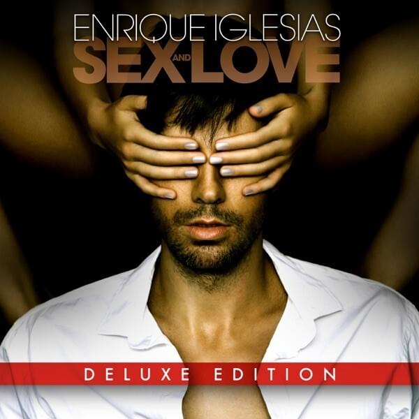SEX and LOVE (US & Mexican Deluxe Edition)