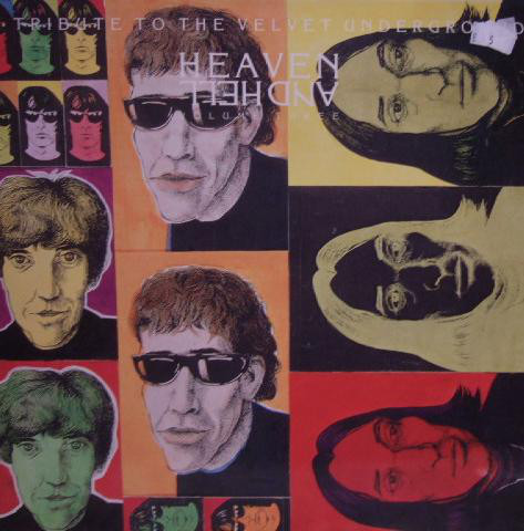 Heaven & Hell: A Tribute to the Velvet Underground - volume three