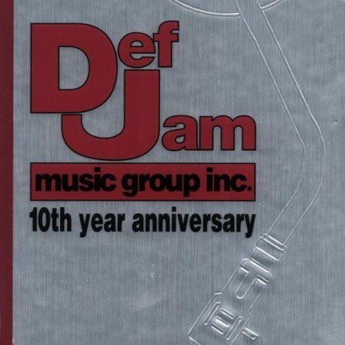 Def Jam Music Group Inc. 10th Year Anniversary