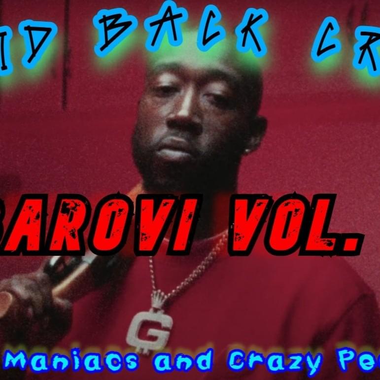 BAROVI VOL. 1: The Maniacs and Crazy People