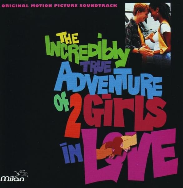 The Incredibly True Adventure of Two Girls in Love Soundtrack