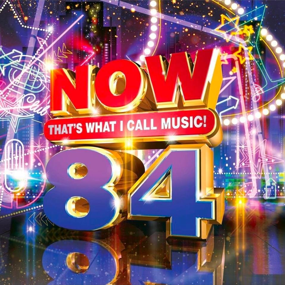 NOW That’s What I Call Music! 84 [US]