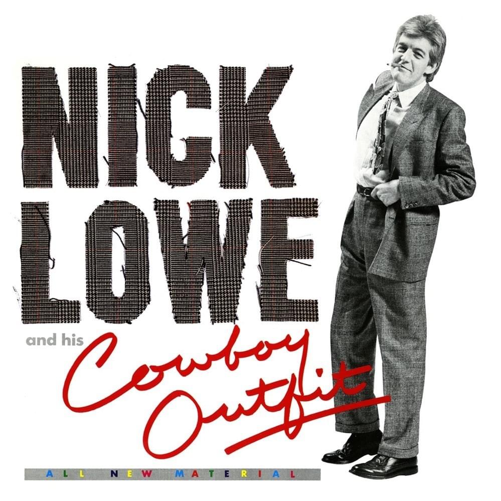 Nick Lowe and His Cowboy Outfit