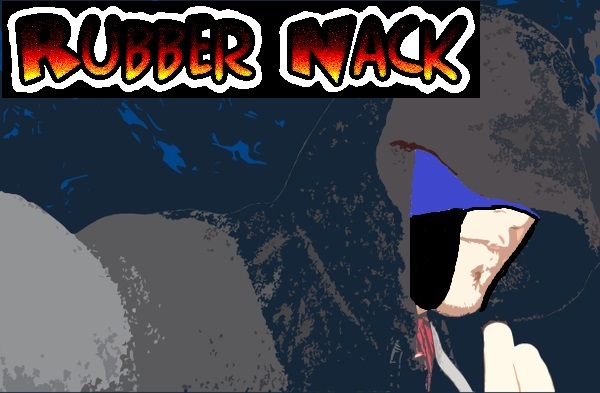 Rubber Nack 