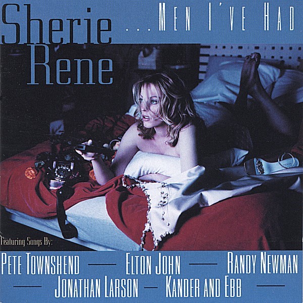 Sherie Rene... Men I’ve Had