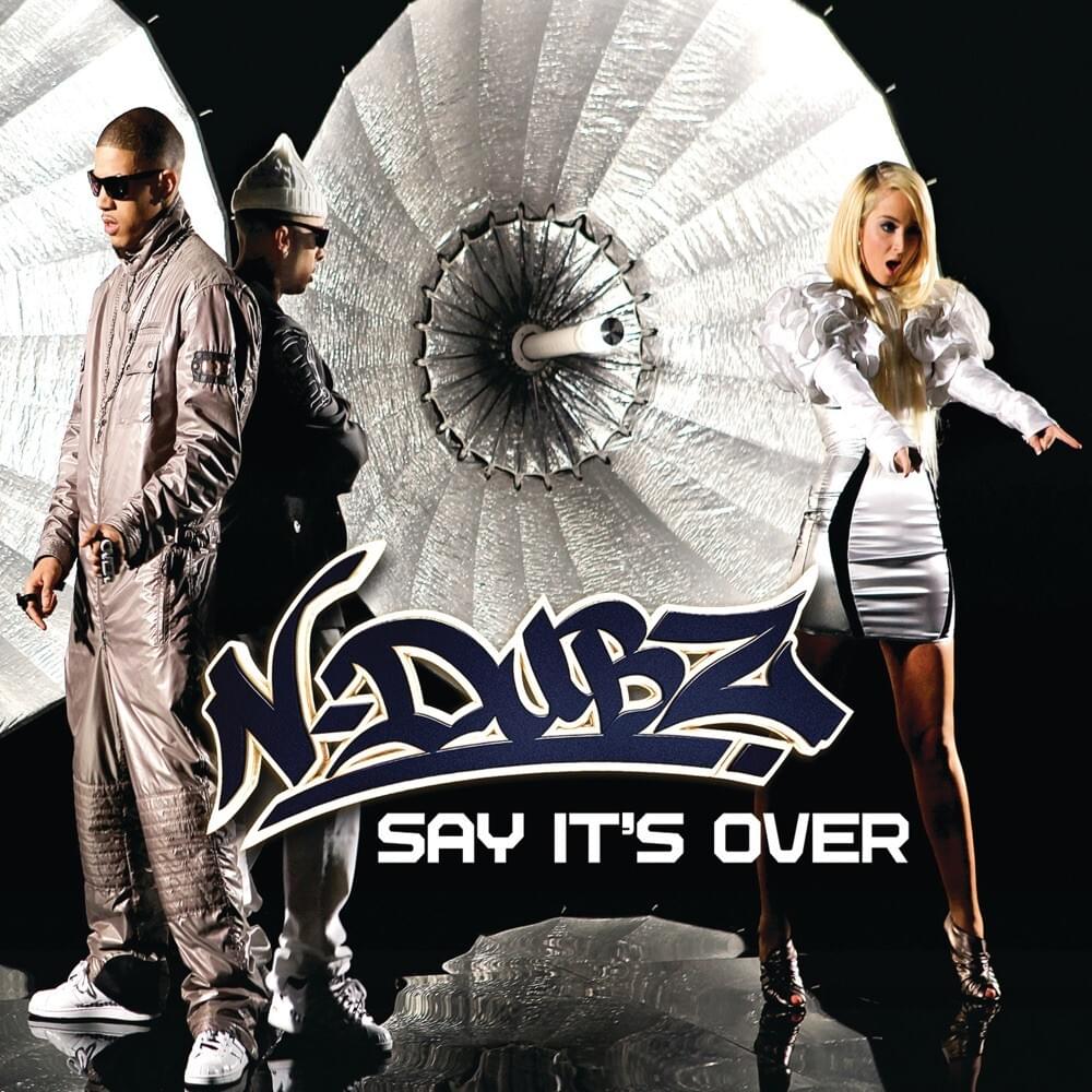 Say It’s Over