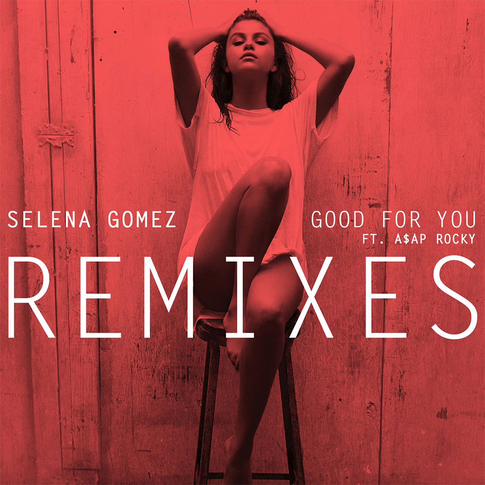 Good for You (Remixes)