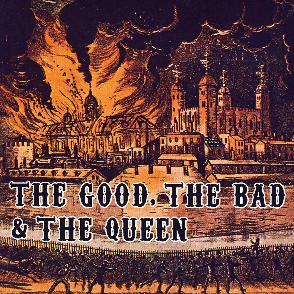 The Good, the Bad and the Queen