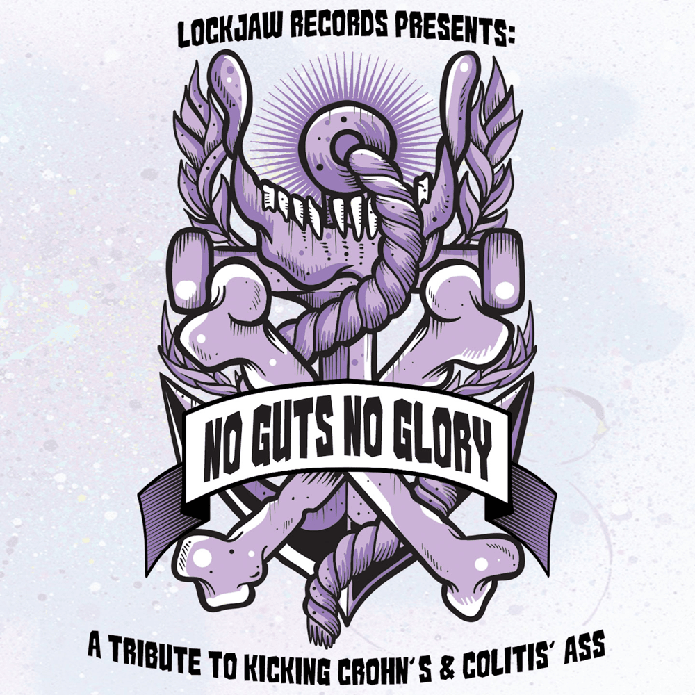 No Guts No Glory: A Tribute to Kicking Crohn’s & Colitis’ Ass