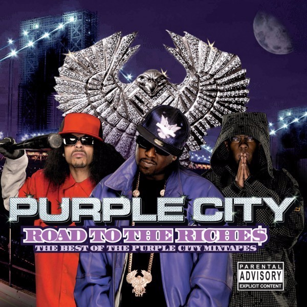 Road to the Riches: The Best of the Purple City Mixtapes