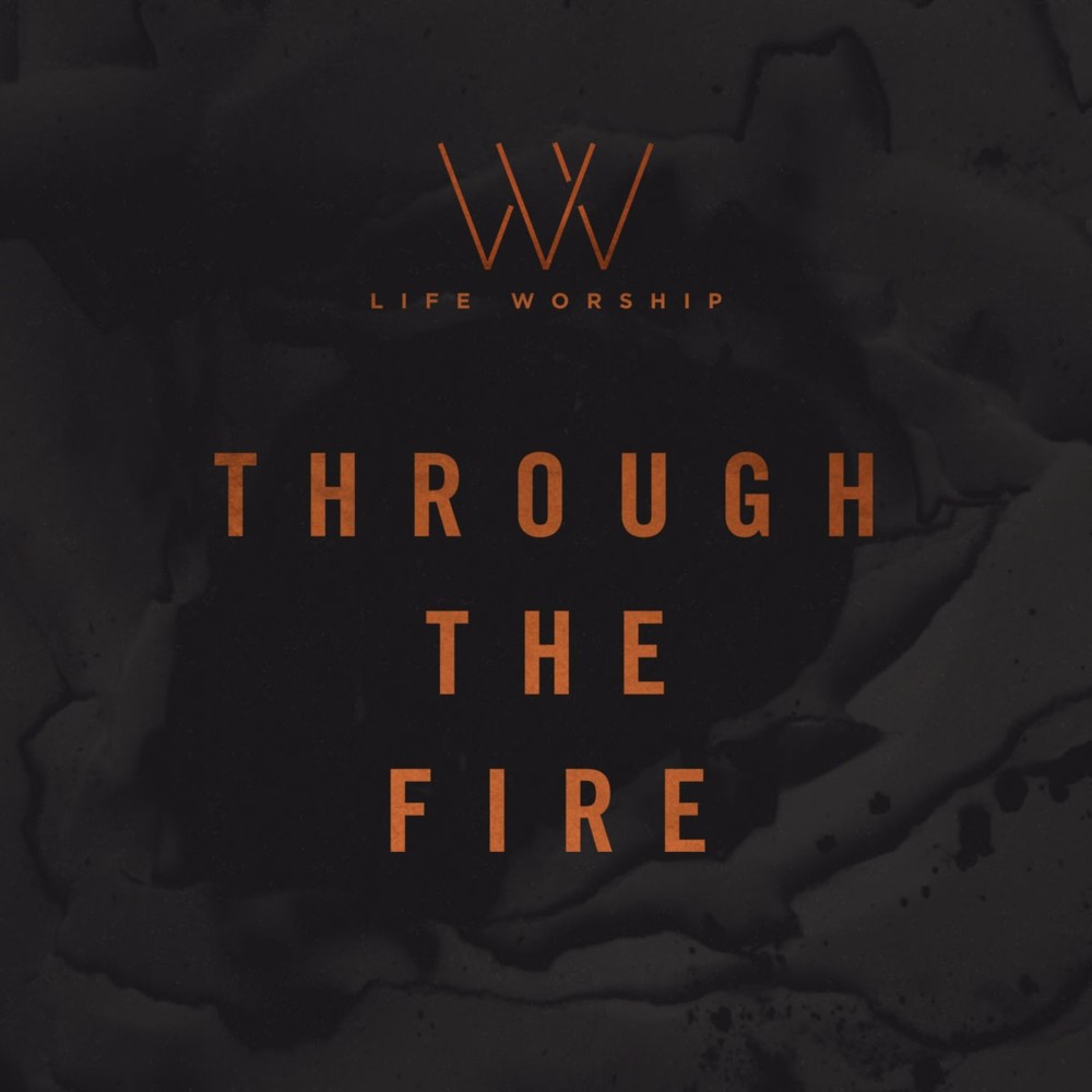 Through the Fire