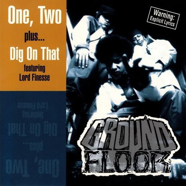Dig On That/One, Two