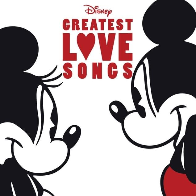 Disney’s Greatest Love Songs