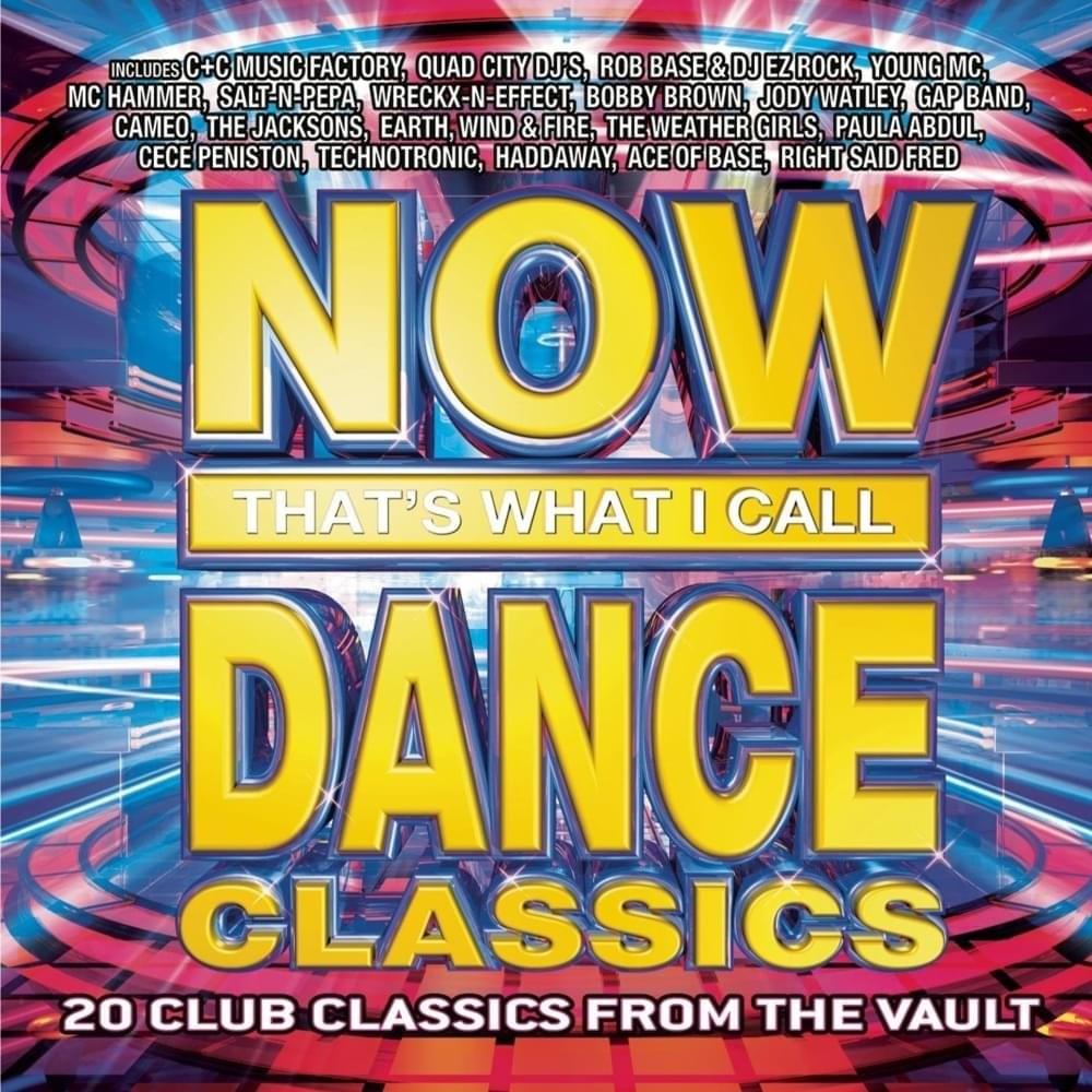 NOW That’s What I Call Dance Classics [US]