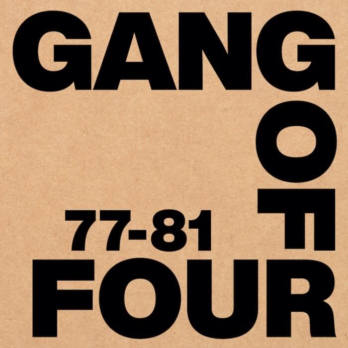 Gang Of Four: 77-81