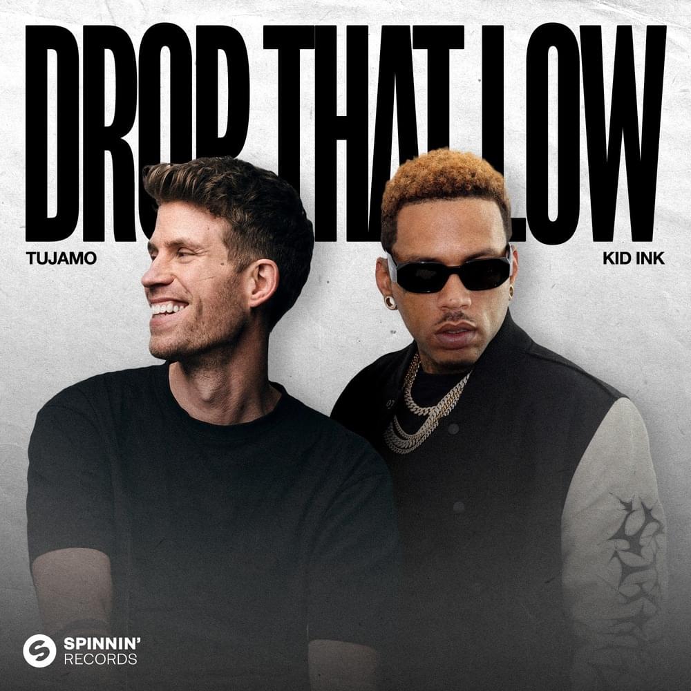 Drop That Low (When I Dip) - Single
