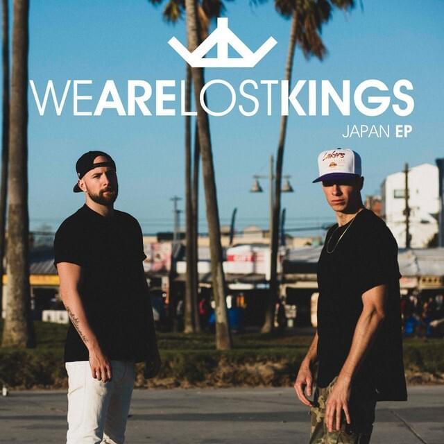 WE ARE LOST KINGS (JAPAN EP) 