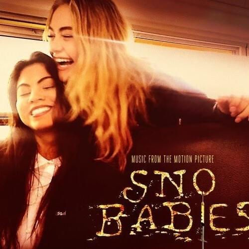 Sno Babies (Music From the Motion Picture)