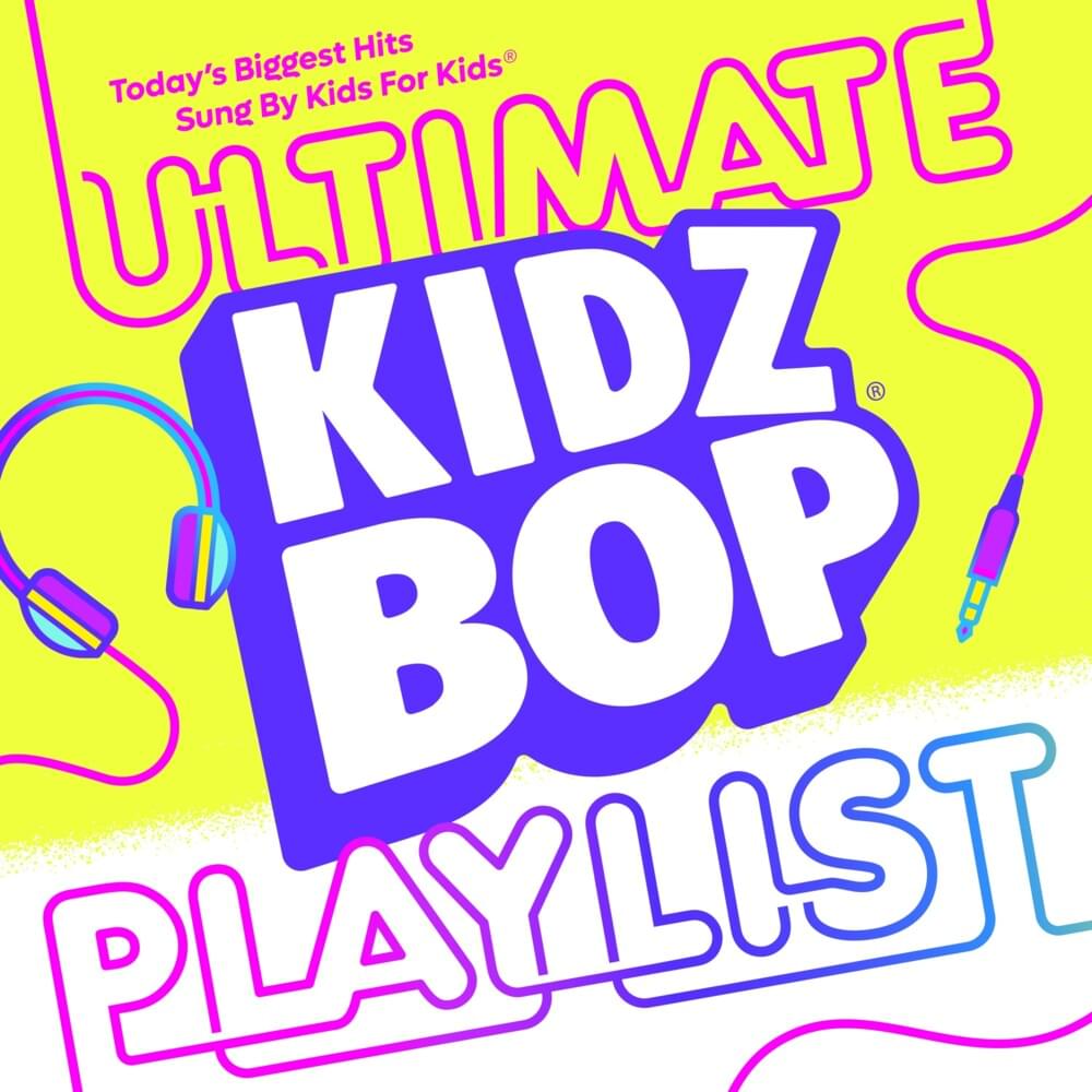 KIDZ BOP Ultimate Playlist (Physical Version)