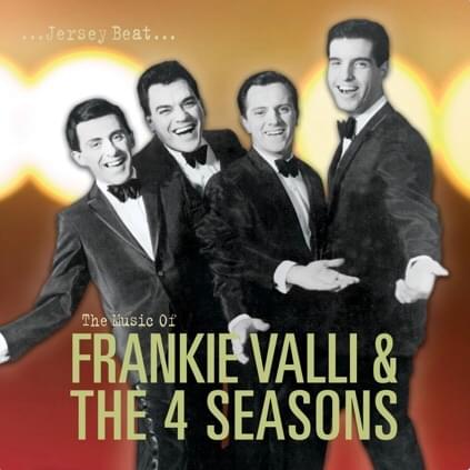 Jersey Beat: Music of Frankie Valli & The Four Seasons