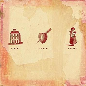 Livin’, Lovin’, Losin’: Songs of the Louvin Brothers