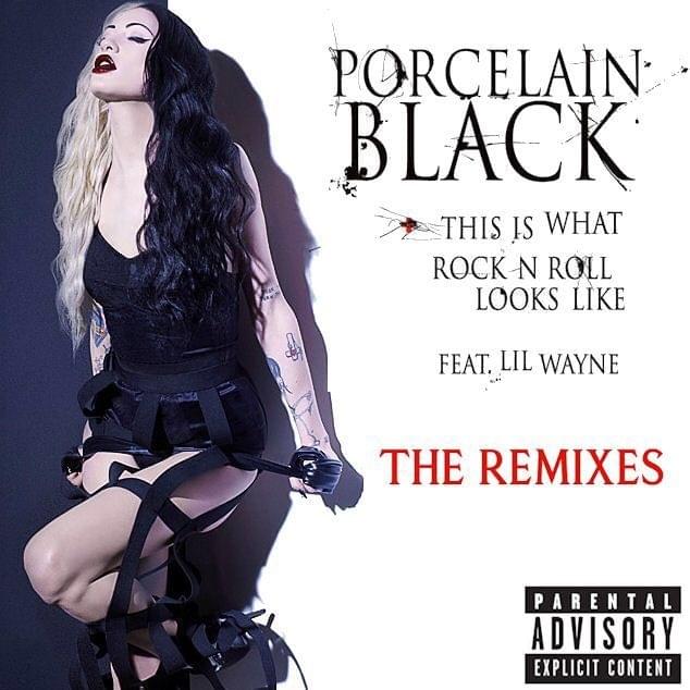 This Is What Rock n Roll Looks Like (feat. Lil Wayne) [Remixes] - EP