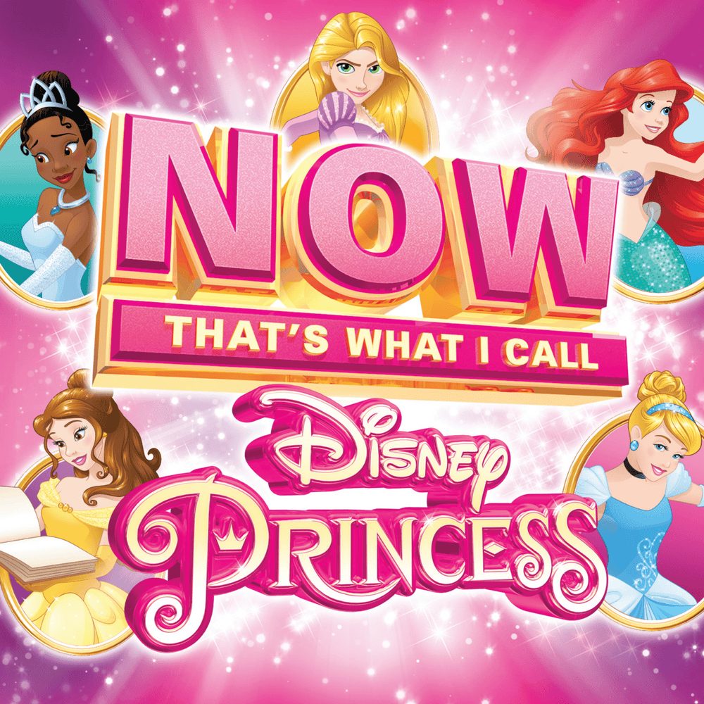 Now That’s What I Call Disney Princess (US Edition)