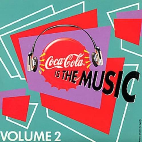Coca Cola Is the Music Volume 2