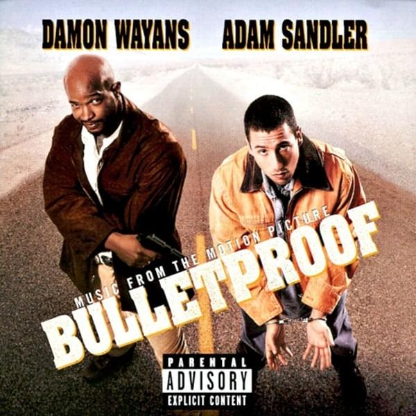 Bulletproof (Music from the Motion Picture)