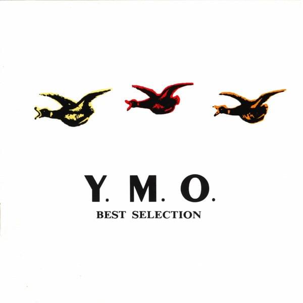 決定版 YMO ベスト・セレクション (YMO Best Selection)