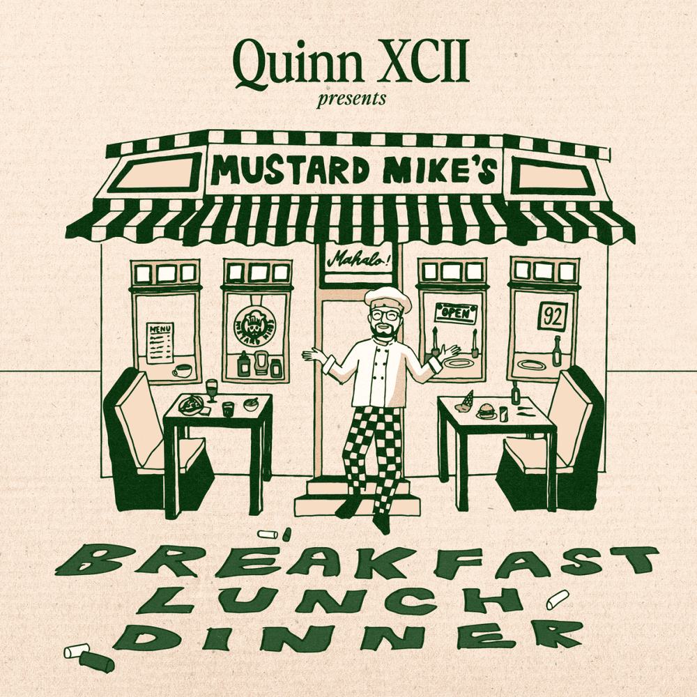 Quinn XCII Presents: Mustard Mike’s Breakfast, Lunch, and Dinner