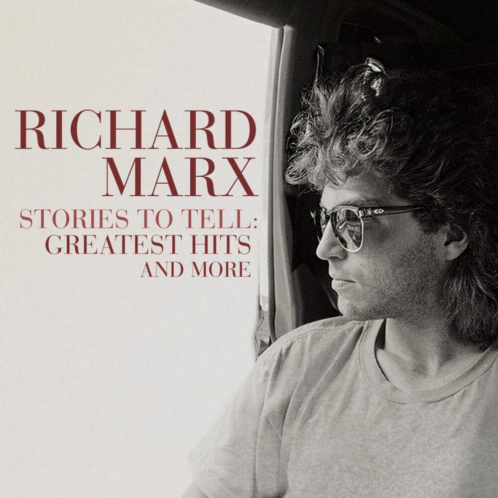 Stories To Tell: Greatest Hits and More