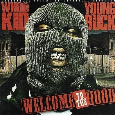 Welcome To The Hood