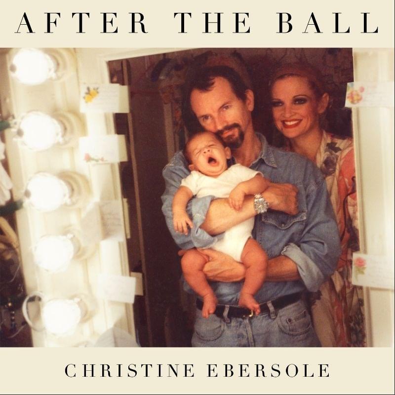 After the Ball (Christine Ebersole)
