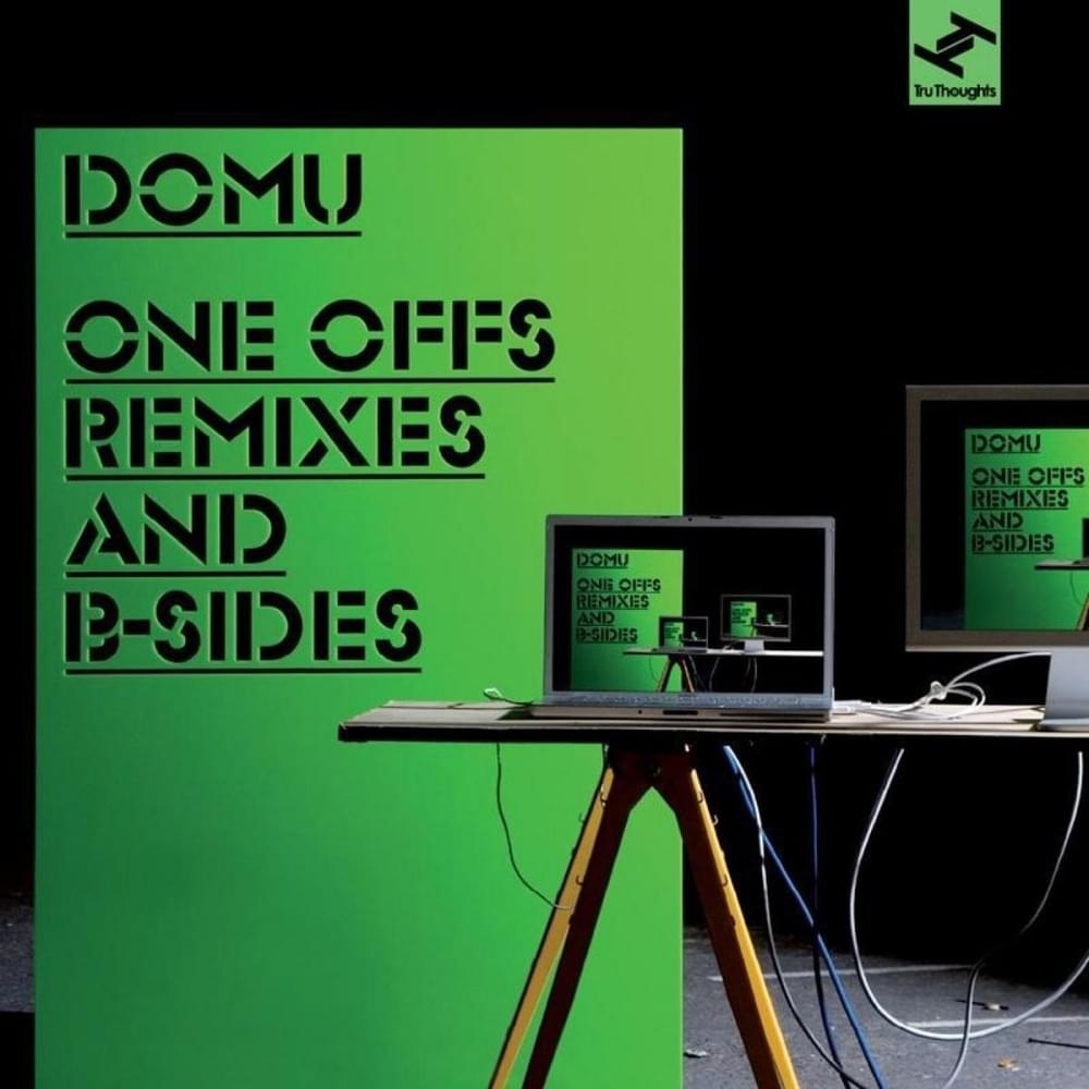 One Offs: Remixes & B-Sides