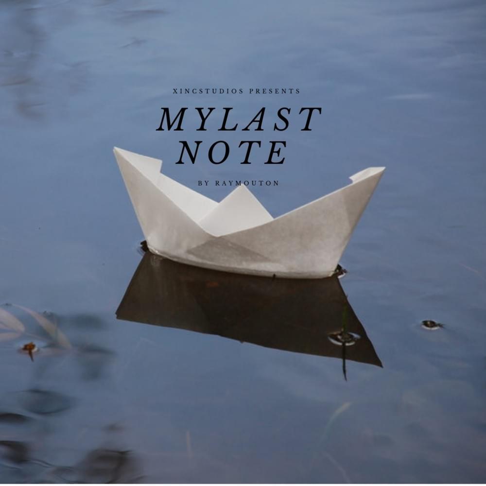 my last note