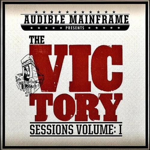 The Victory Sessions Volume I