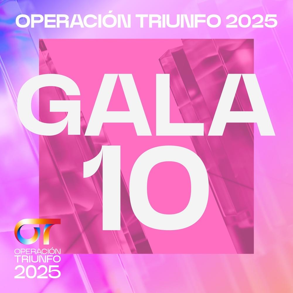OT Gala 10 (Operación Triunfo 2025)