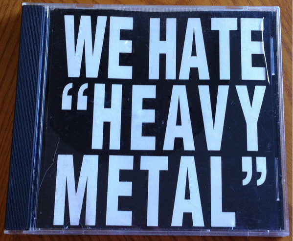 CMJ Metal Marathon Sampler ’89: We Hate “Heavy Metal”