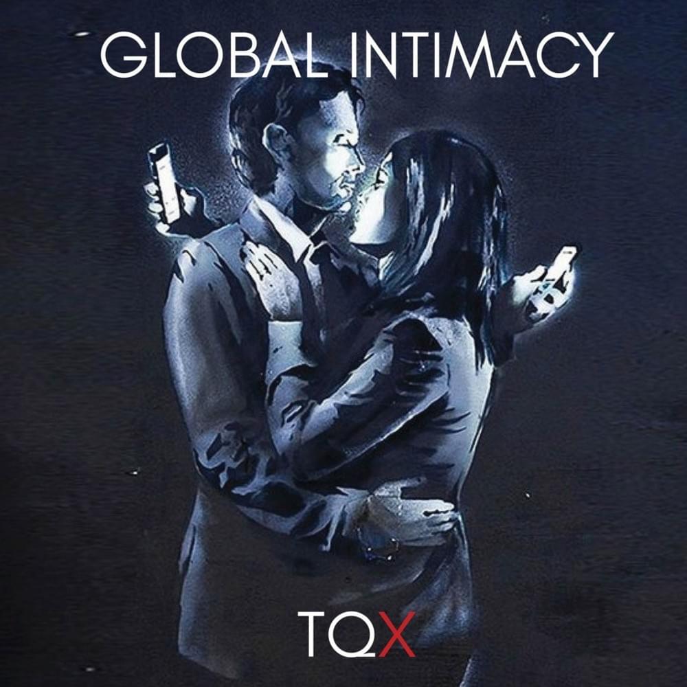 GLOBAL INTIMACY