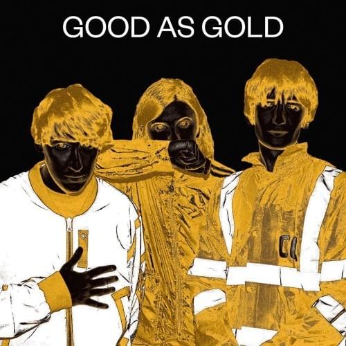 Good As Gold (Mixtape)