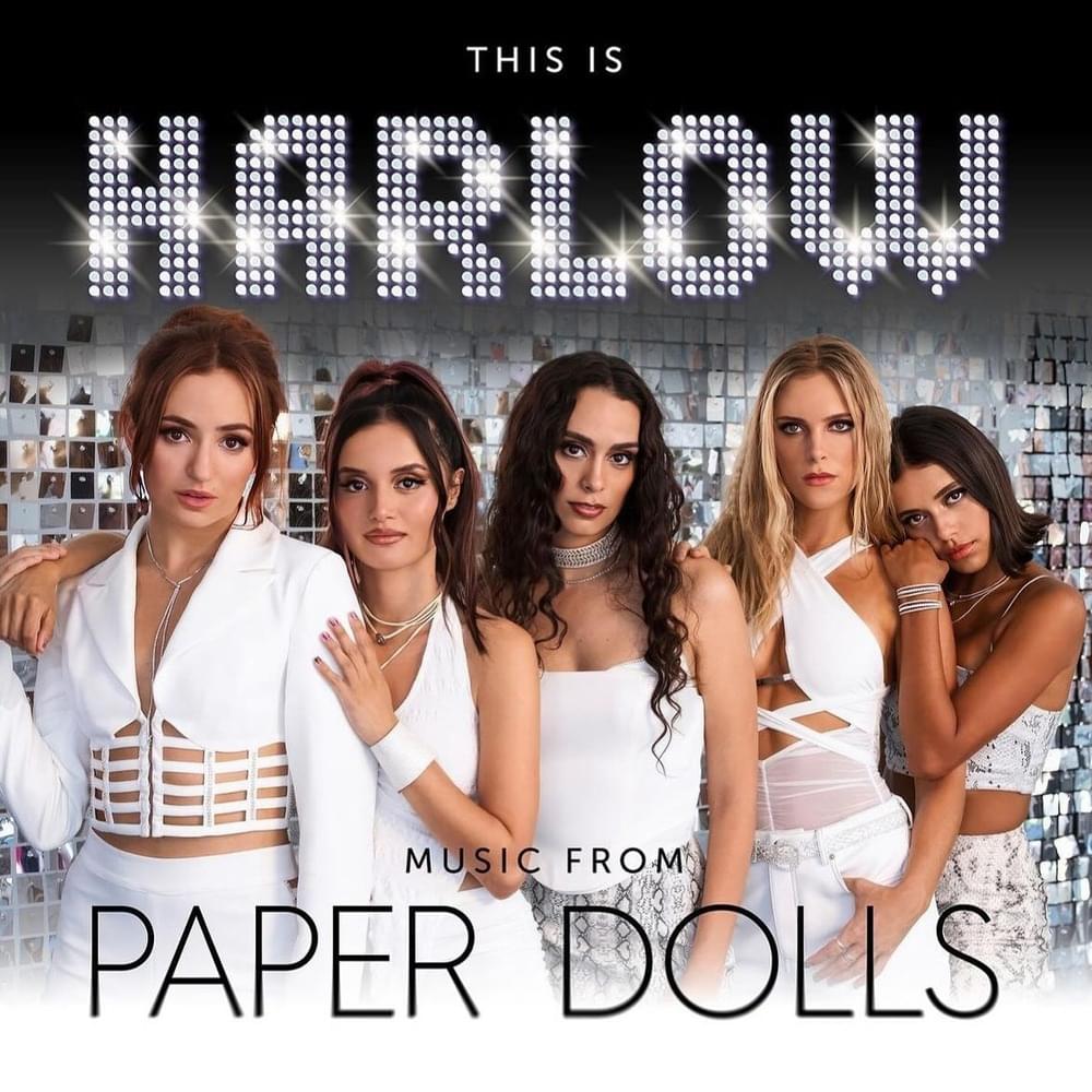 This is HARLOW (Music From Paper Dolls)