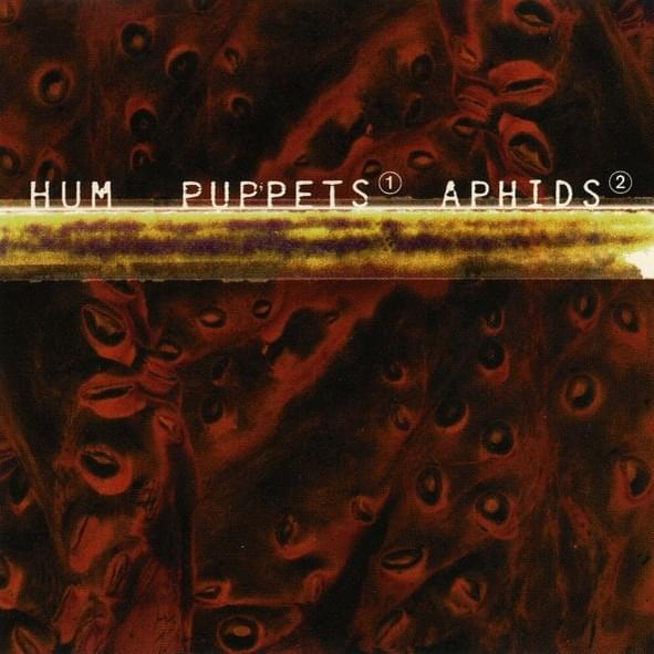 Puppets / Aphids