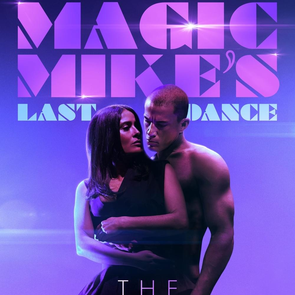 Magic Mike’s Last Dance