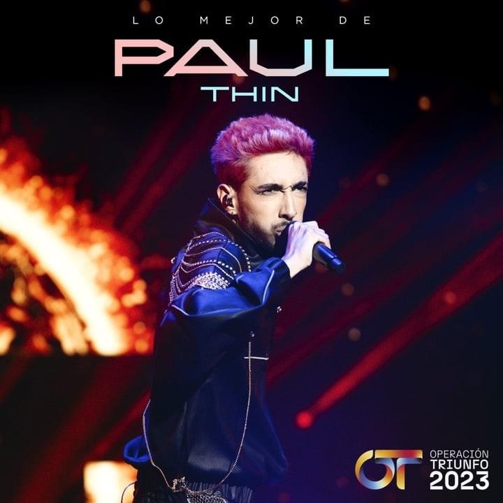 Lo Mejor de Paul Thin (Operación Triunfo 2023)