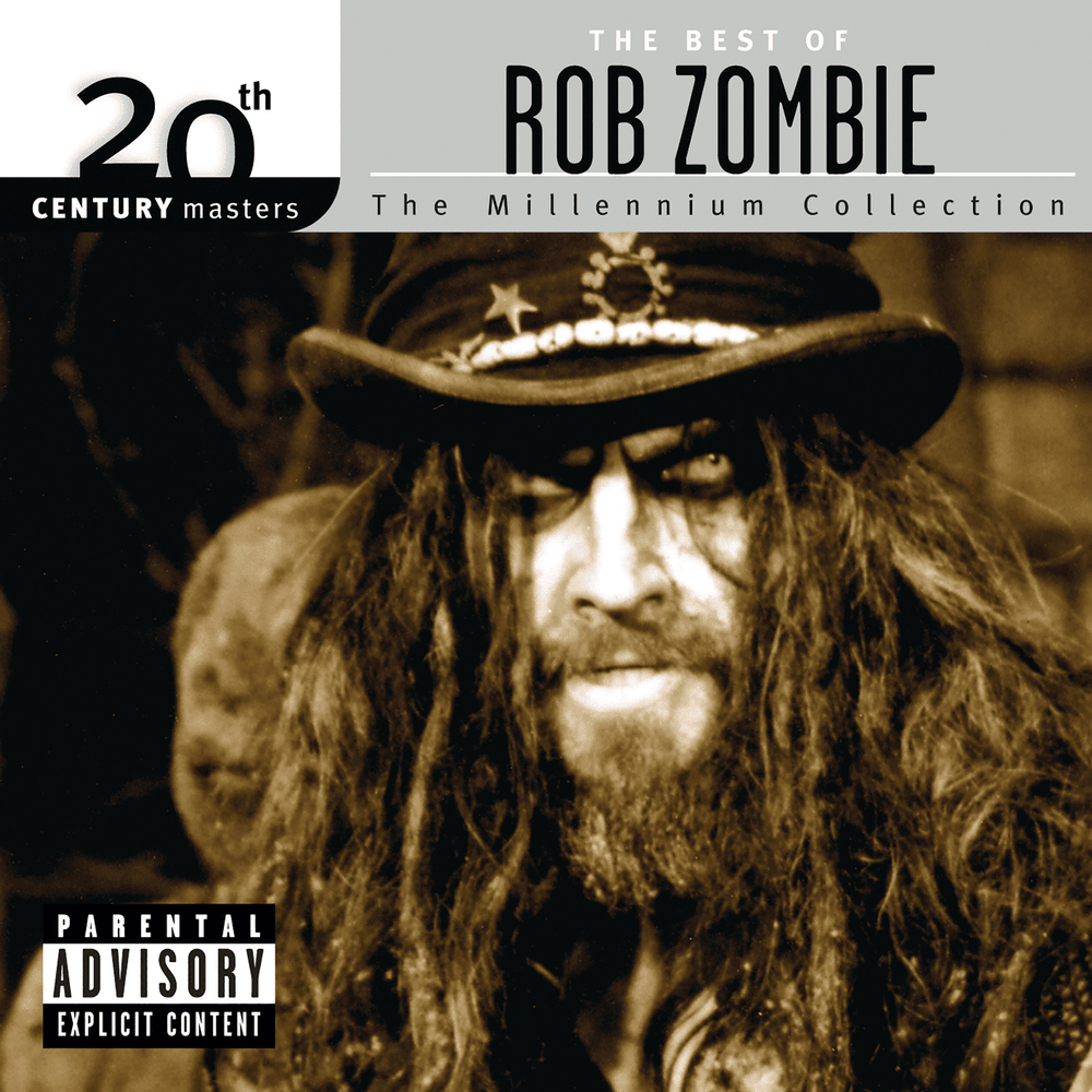The Best of Rob Zombie : The Millenium Collection