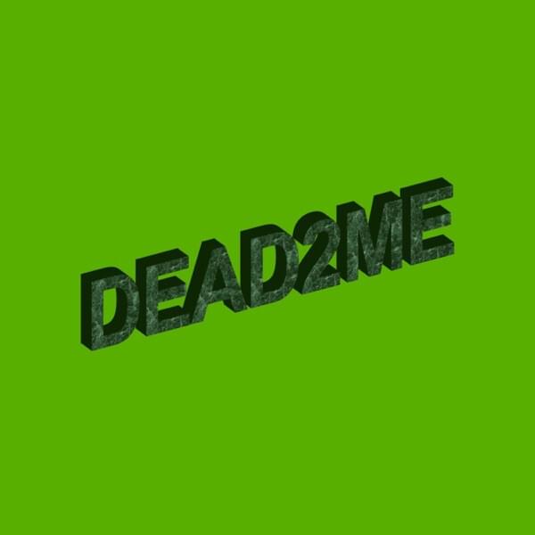 dead2me